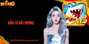 Bắn Cá Hải Vương - Hành Trình Săn Thưởng Đáng Chơi Nhất 2026